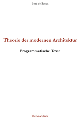 Gerd de Bruyn - Theorie der modernen Architektur